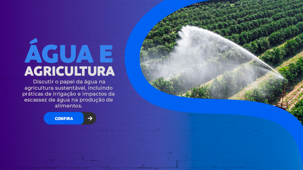 Água e Agricultura